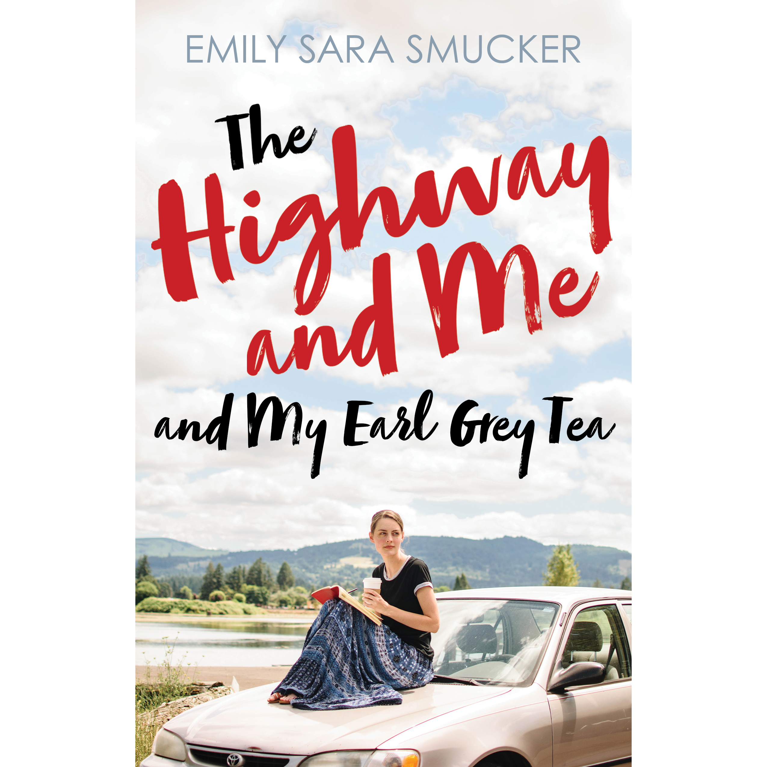 The Highway and Me and My Earl Grey Tea